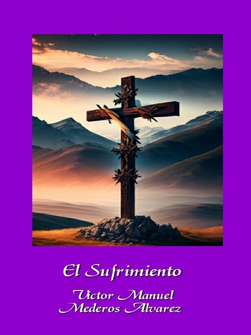 Title details for El Sufrimiento by Victor Manuel Mederos Álvarez - Available